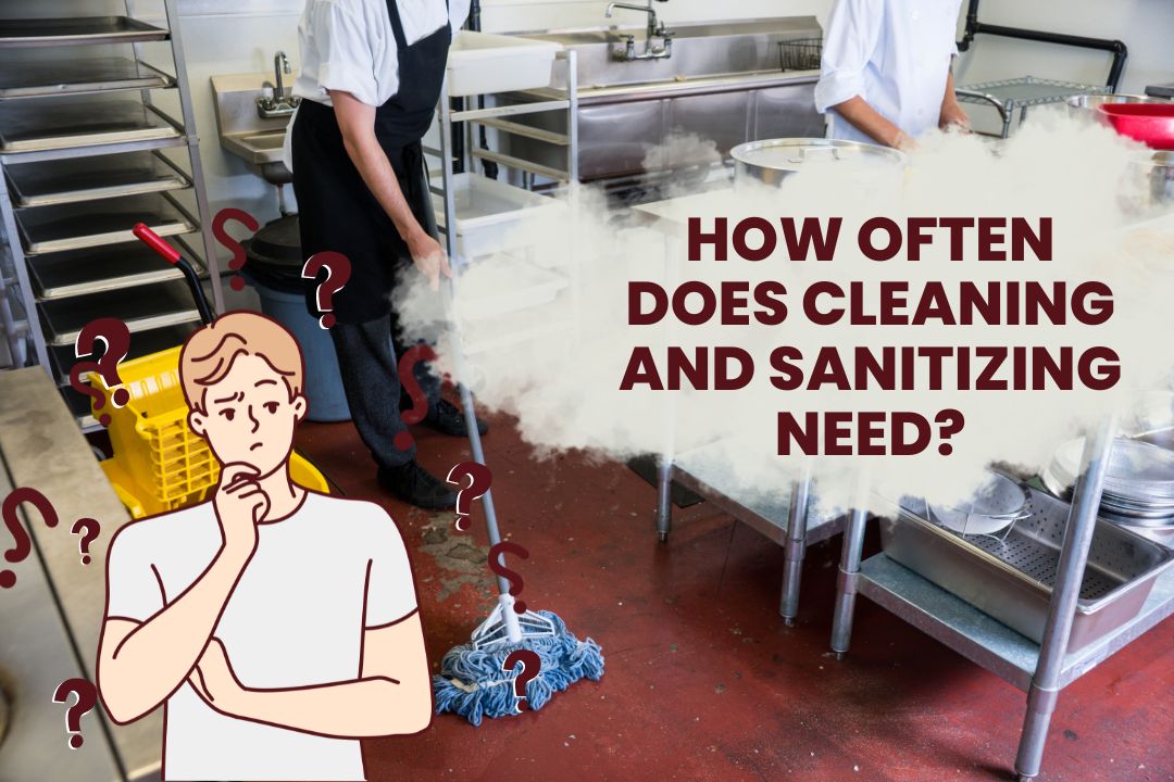 How Often Does Cleaning and Sanitizing Commercial Kitchens Need to Occur Occur in Oregon